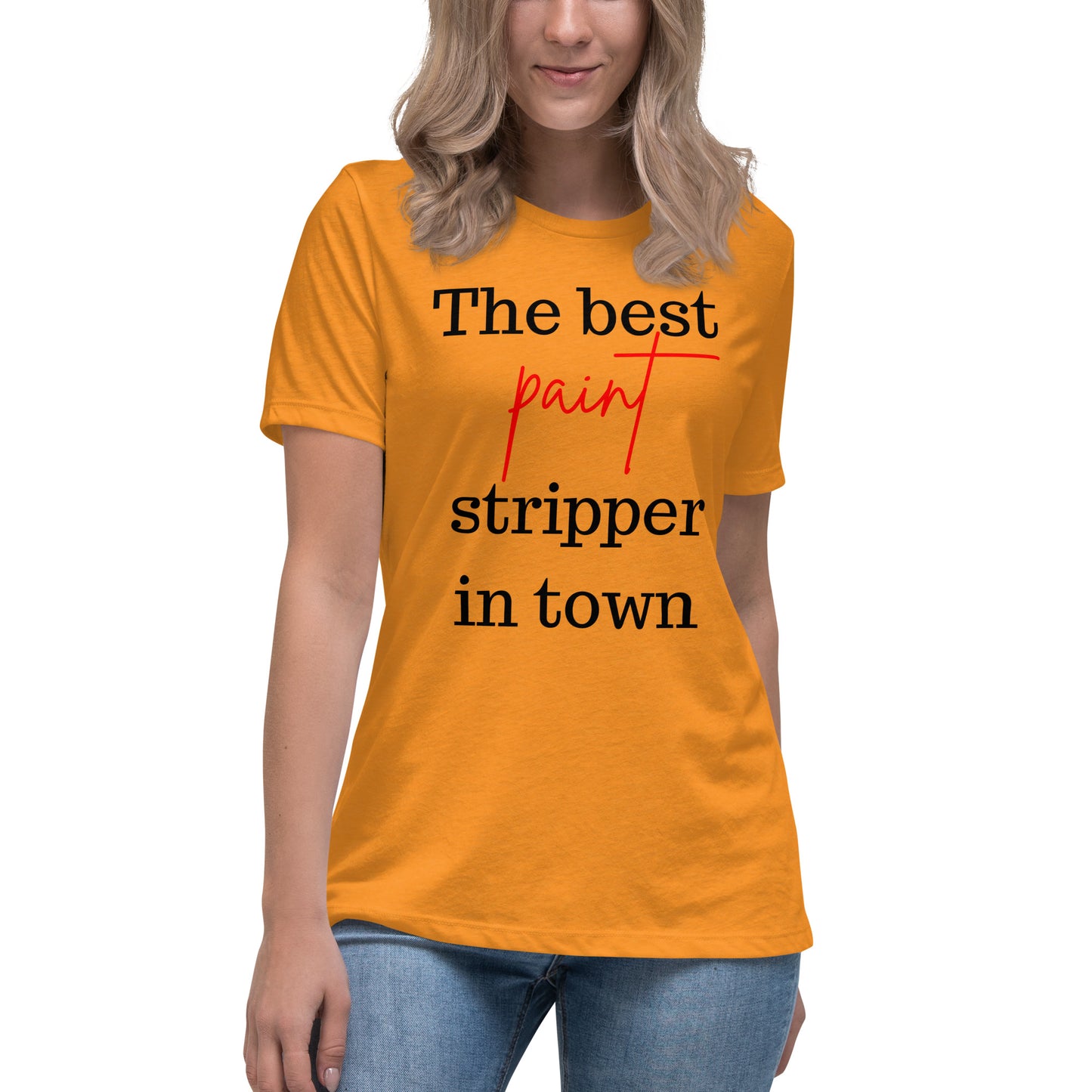 Stripper Black Font Women's Relaxed T-Shirt