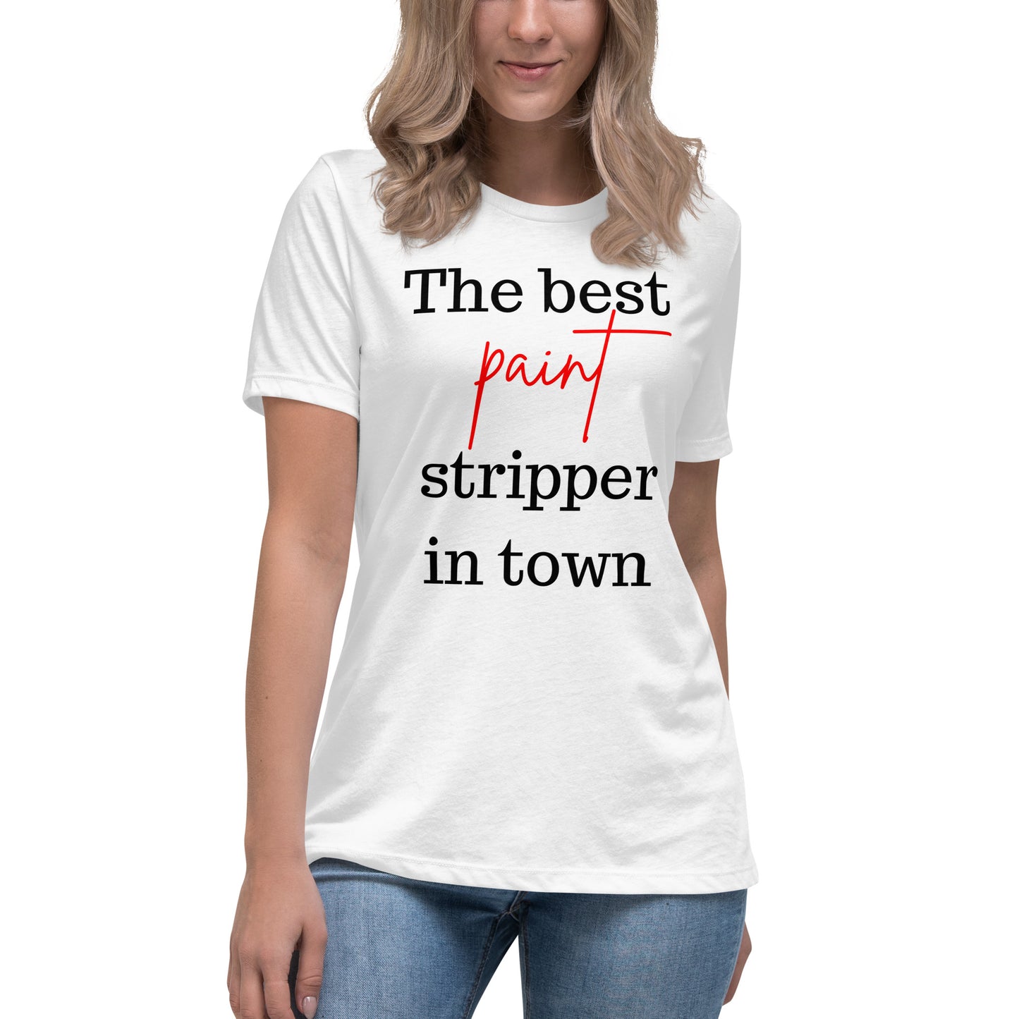 Stripper Black Font Women's Relaxed T-Shirt